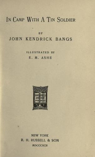 In camp with a tin soldier