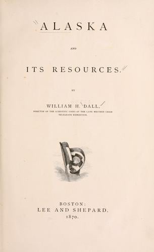 Alaska and its resources