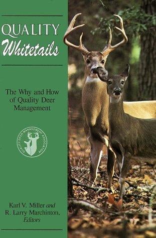 Quality whitetails