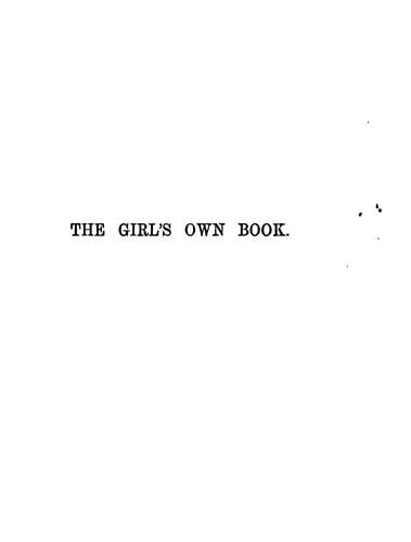 The girl's own book