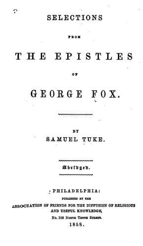 Selections from the Epistles of George Fox