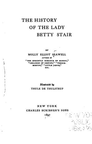 The History of the Lady Betty Stair: A Novel