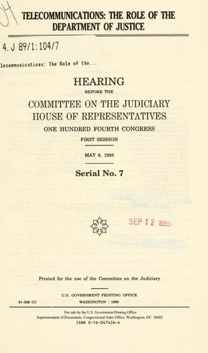 Telecommunications, the role of the Department of Justice