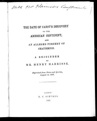 The date of Cabot's discovery of the American continent, and an alleged forgery of Chatterton