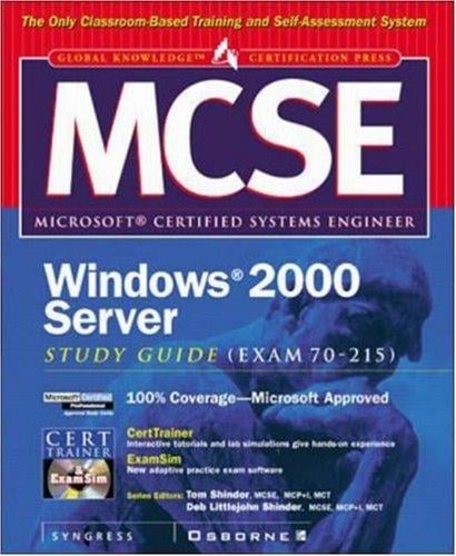 MCSE Windows 2000 server study guide (exam 70-215)