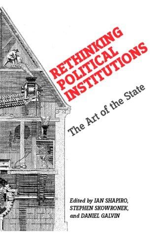 Rethinking political institutions