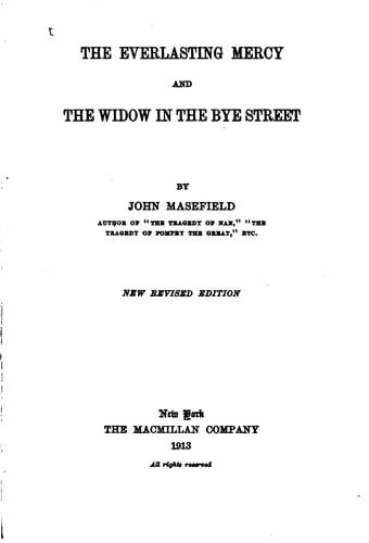 The Everlasting Mercy and The Widow in the Bye Street