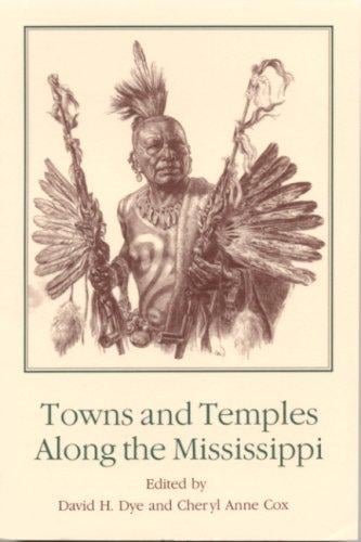 Towns and temples along the Mississippi