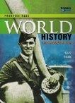 prent beeken world history/dolores Prentice Hall World History, The Modern World: California Teacher's Edition