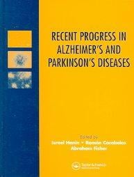 RECENT PROGRESS IN ALZHEIMER'S AND PARKINSON'S DISEASES; ED. BY ISRAEL HANIN