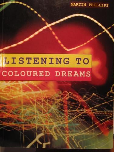 Listening to Coloured Dreams