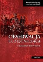 Obserwacja uczestnicząca w badaniach historycznych