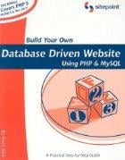 Build your own database driven website using PHP & MYSQL