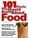 101 Facts You Should Know About Food