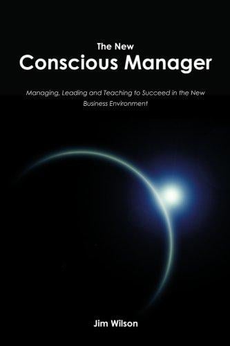 The New Conscious Manager