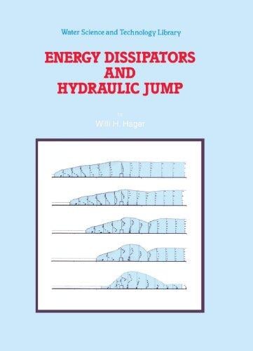 Energy Dissipators and Hydraulic Jump
