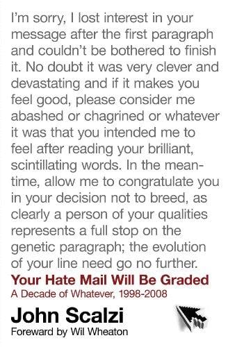 Your Hate Mail Will Be Graded