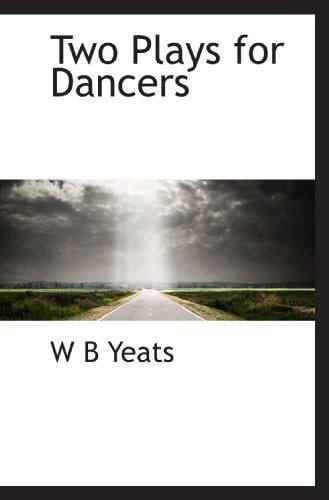 Two Plays for Dancers