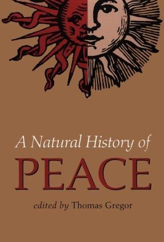 A natural history of peace