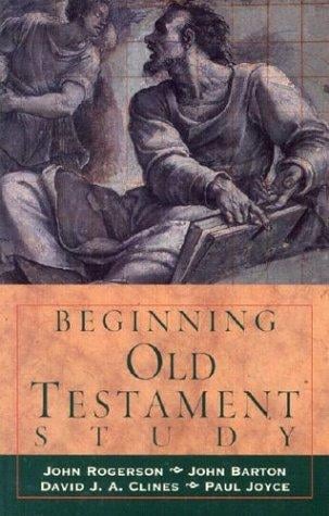 Beginning Old Testament study