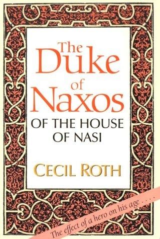 The Duke of Naxos of the House of Nasi