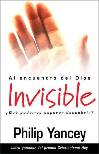 Alcanzando al Dios Invisible
