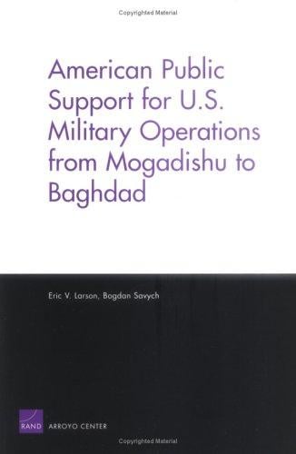 American support for U.S. military operations from Mogadishu to Baghdad