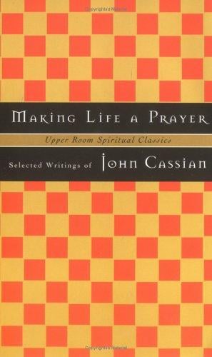 Making life a prayer