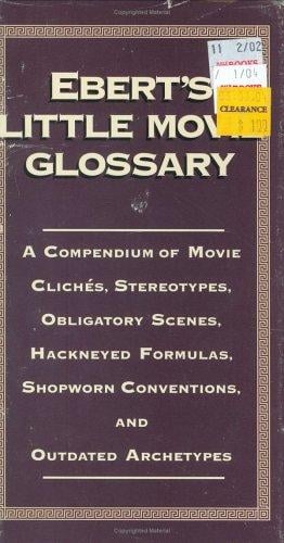 Ebert's little movie glossary