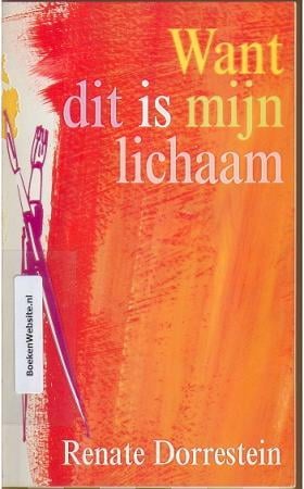 Want dit is mijn lichaam