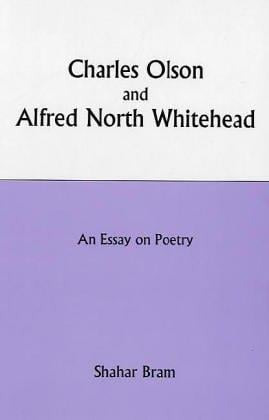 Charles Olson and Alfred North Whitehead