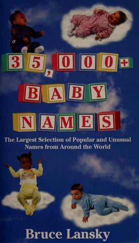 35,ooo+ baby names.