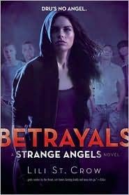 Betrayals (Strange Angels, #2)