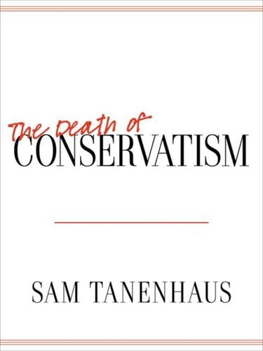 The death of conservatism