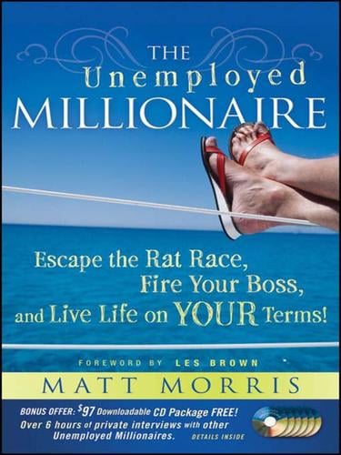 The unemployed millionaire