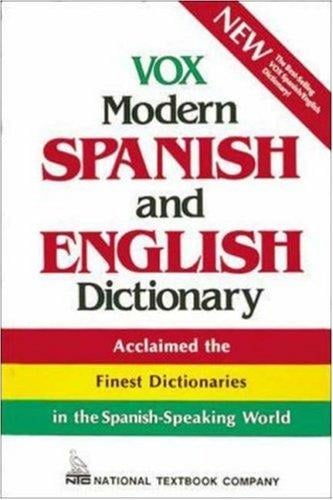 Vox modern Spanish and English dictionary