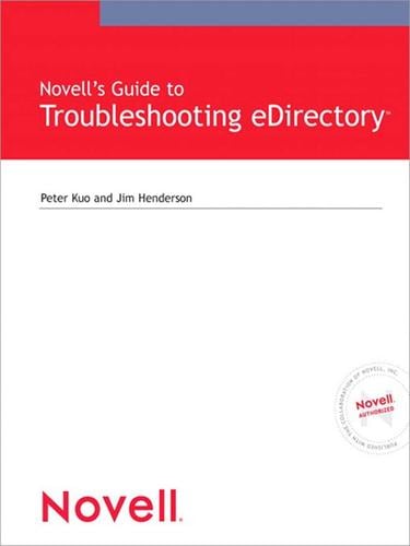 Novell's Guide to Troubleshooting eDirectory