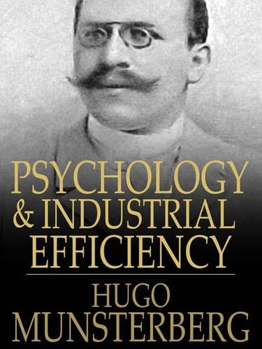 Psychology and Industrial Efficiency