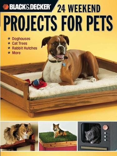 24 Weekend Projects for Pets