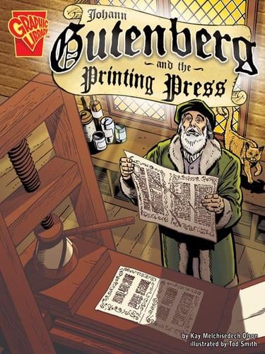 Johann Gutenberg and the Printing Press