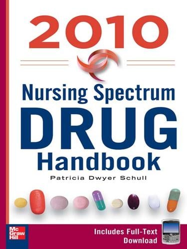 Nursing Spectrum Drug Handbook 2010