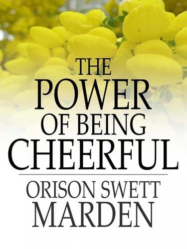The Power of Being Cheerful