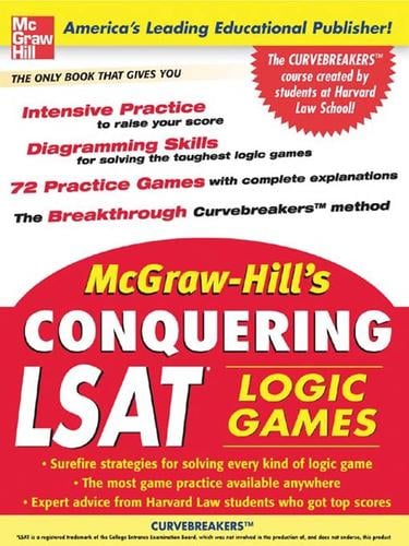 McGraw-Hill's Conquering LSAT Logic Games