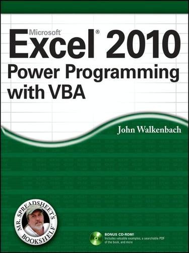 Excel® 2010 Power Programming with VBA