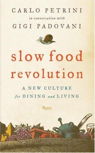Slow food revolution