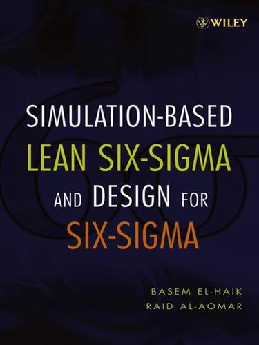 Simulation-based Lean Six-Sigma and Design for Six-Sigma