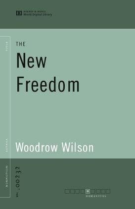 The New Freedom