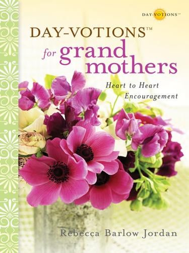 Day-VotionsTM for Grandmothers