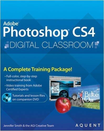 Adobe Photoshop CS4 Digital Classroom