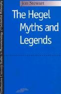 The Hegel Myths and Legends